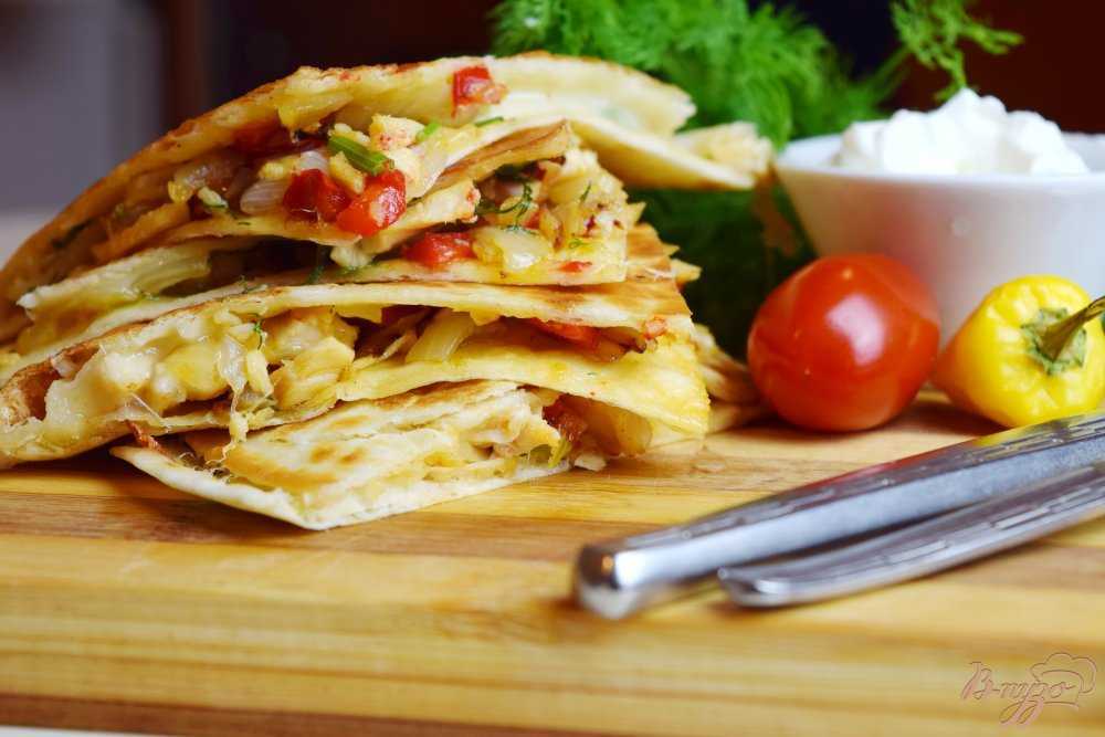 Рецепты кесадильи с курицей: как приготовить в домашних условиях и фото